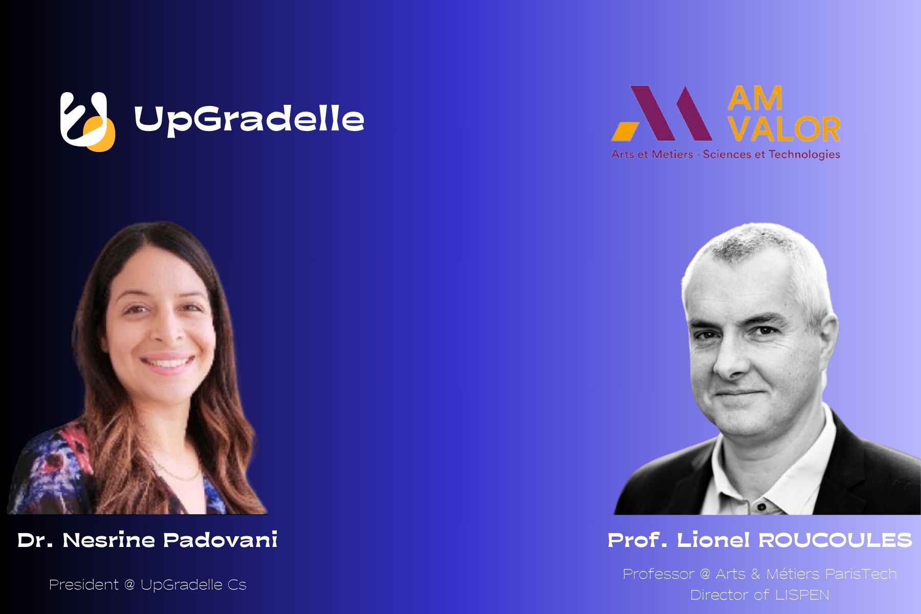 UpGradelle CS and AMVALOR/ENSAM: Partnering to Shape the Future of Industry 4.0