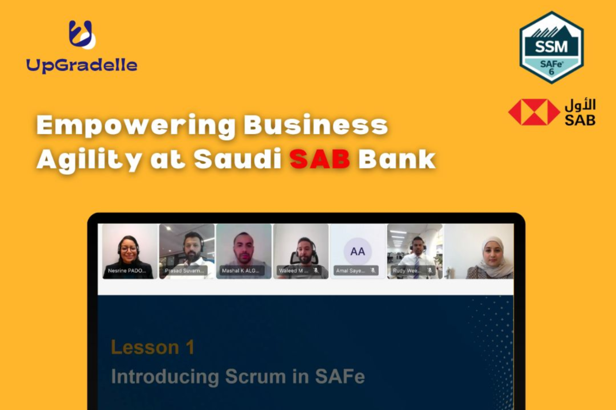 Saudi Awal Bank Partners with UpGradelle CS to Drive Agile Excellence with SAFe Training